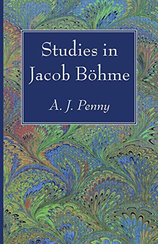 Studies in Jacob Böhme