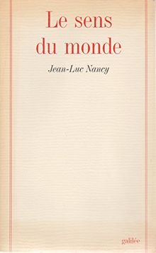 Le Sens du monde