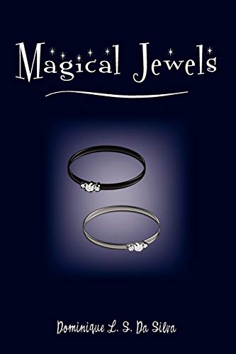 Magical Jewels (Magical Jewels Series, Band 1)