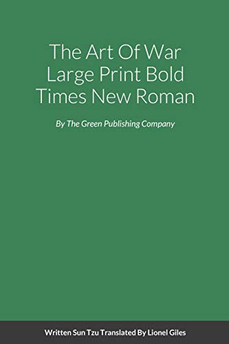 The Art Of War Large Print Bold Times New Roman