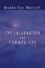 The Incarnation and Common Life