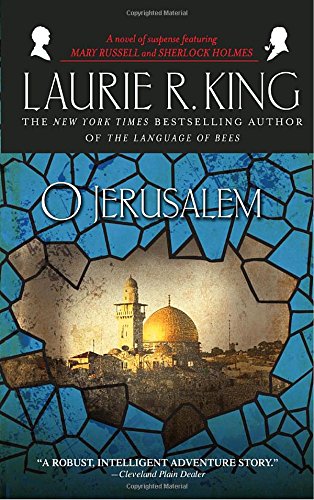 O Jerusalem (Mary Russell and Sherlock Holmes, Band 1)