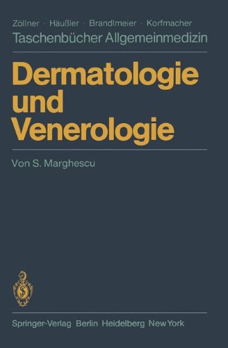 Dermatologie und Venerologie (Taschenbücher Allgemeinmedizin)