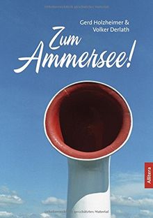 Zum Ammersee!