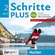 Schritte plus Neu 2 – Österreich: Deutsch als Zweitsprache / 2 Audio-CDs zum Kursbuch (Schritte plus Neu - Österreich)