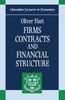 Firms, Contracts, And Financial Structure (Clarendon Lectures In Economics)