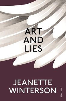 Art & Lies: A Piece for Three Voices and a Bawd