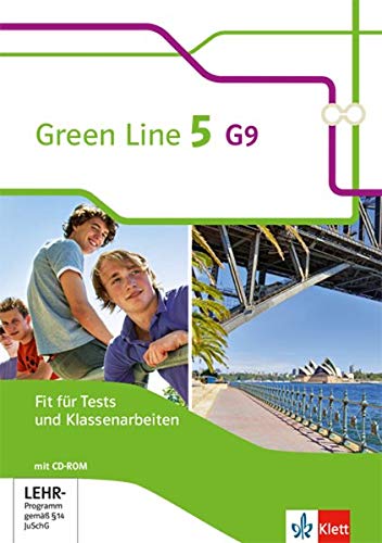 Green Line 5 G9 Fit Für Tests Und Klassenarbeiten Mit Lösungsheft Und Cd Rom Klasse 9 Green Line G9 Ausgabe Ab 2015 - 