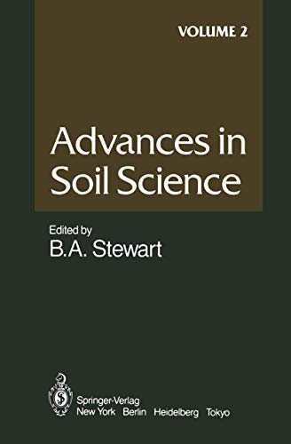 Advances in Soil Science: Volume 2 (Advances in Soil Science, 2, Band 2)