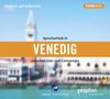 Sprachurlaub in Venedig - Hörbuch auf Italienisch. CD: Zwischen Lido und Cannareigio. Fernweh - Sprachurlaub für die Ohren