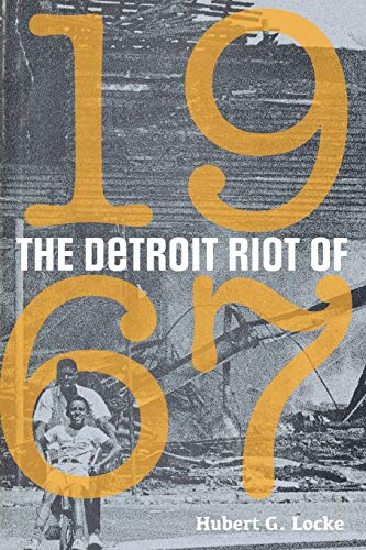 The Detroit Riot of 1967 (Great Lakes Books)