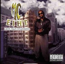 Last Man Standing von MC Eiht  | CD | Zustand gut