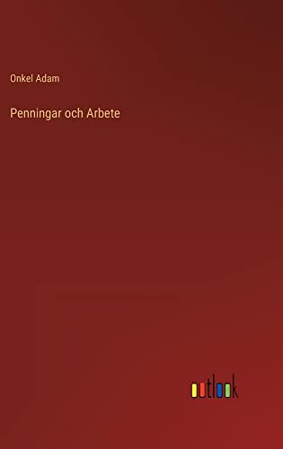 Penningar och Arbete