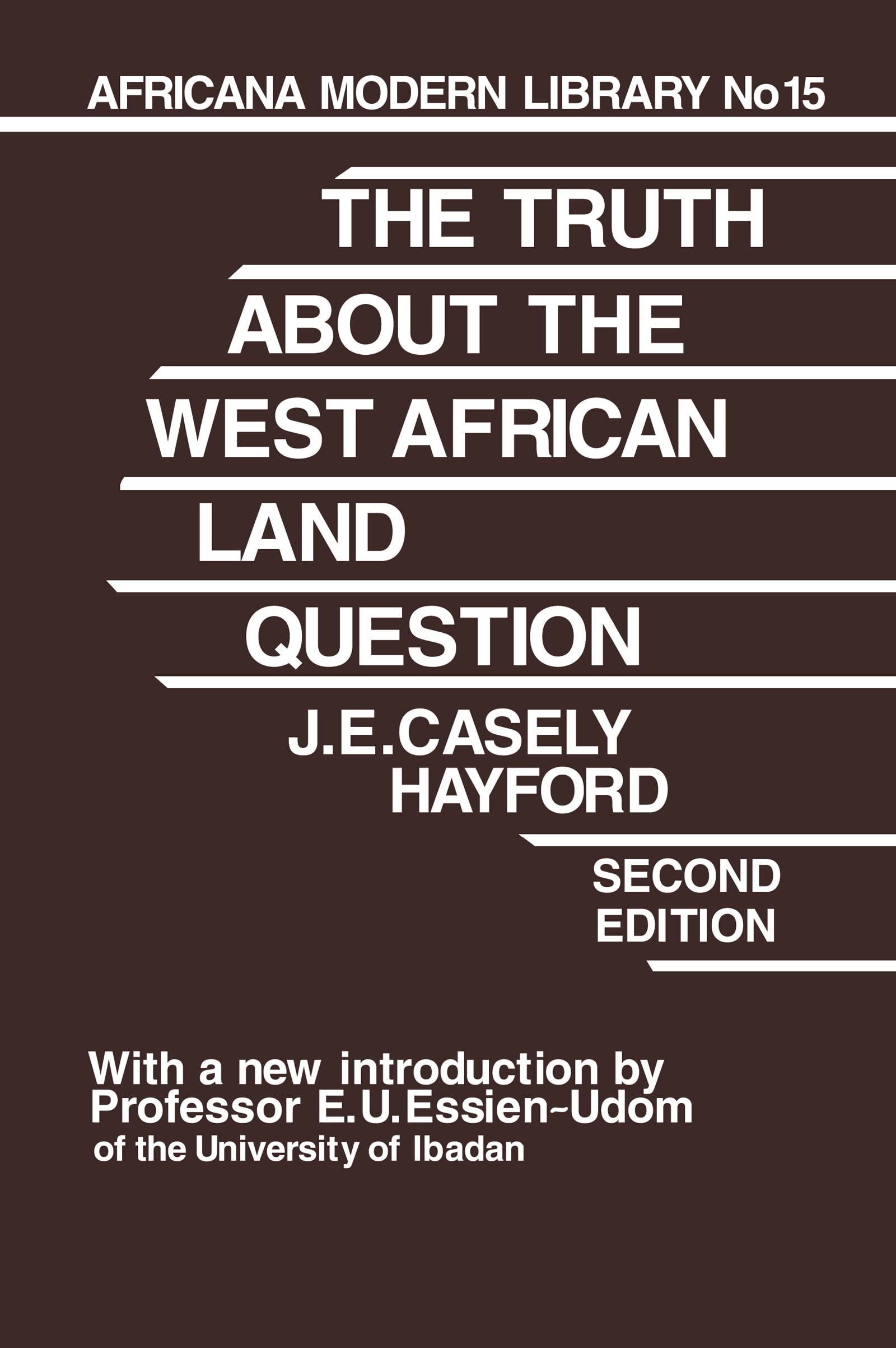 Truth About the West African Land Question (Cass Library of African Studies. Africana Modern Library, Band 15)