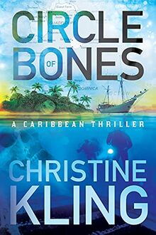 Circle of Bones (The Shipwreck Adventures, Band 1)