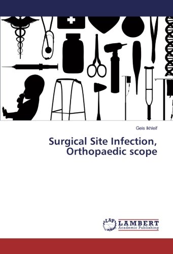 Surgical Site Infection, Orthopaedic scope
