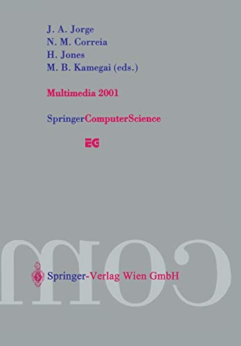 Multimedia 2001: Proceedings of the Eurographics Workshop in Manchester, United Kingdom, September 8–9, 2001