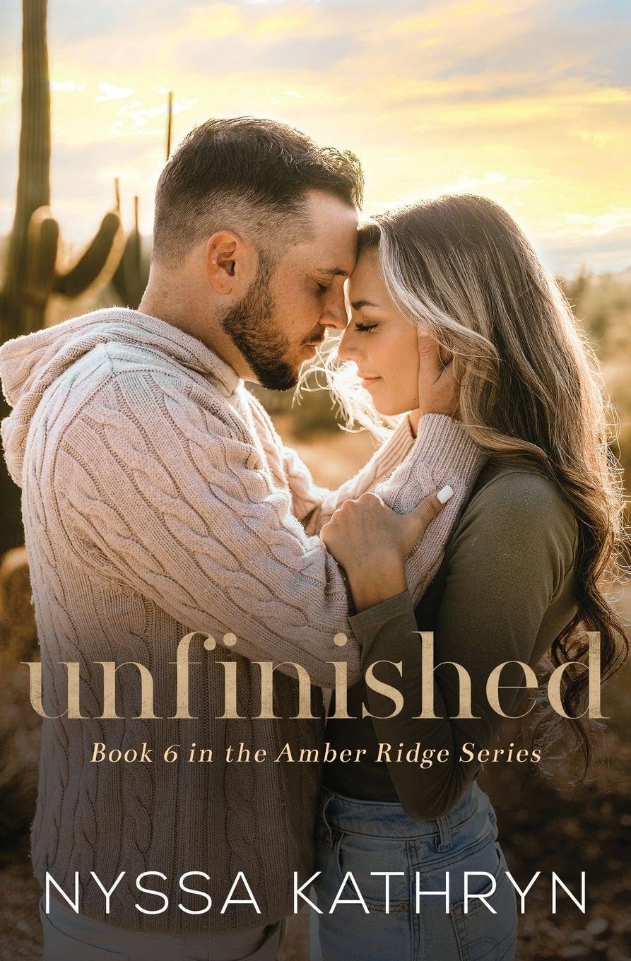 Unfinished: A Small Town, Friends to Lovers, Romantic Suspense (Amber Ridge, Band 6)