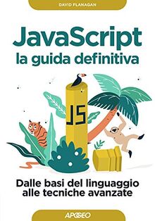 JAVASCRIPT GUIDA DEFINITIVA
