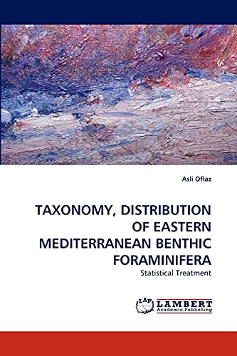 TAXONOMY, DISTRIBUTION OF EASTERN MEDITERRANEAN BENTHIC FORAMINIFERA: Statistical Treatment
