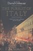 The Pursuit of Italy: A History of a Land, its Regions and their Peoples