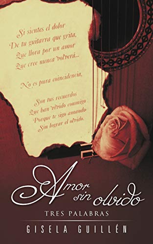 Amor Sin Olvido: Tres Palabras