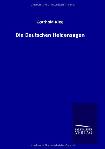 Die Deutschen Heldensagen