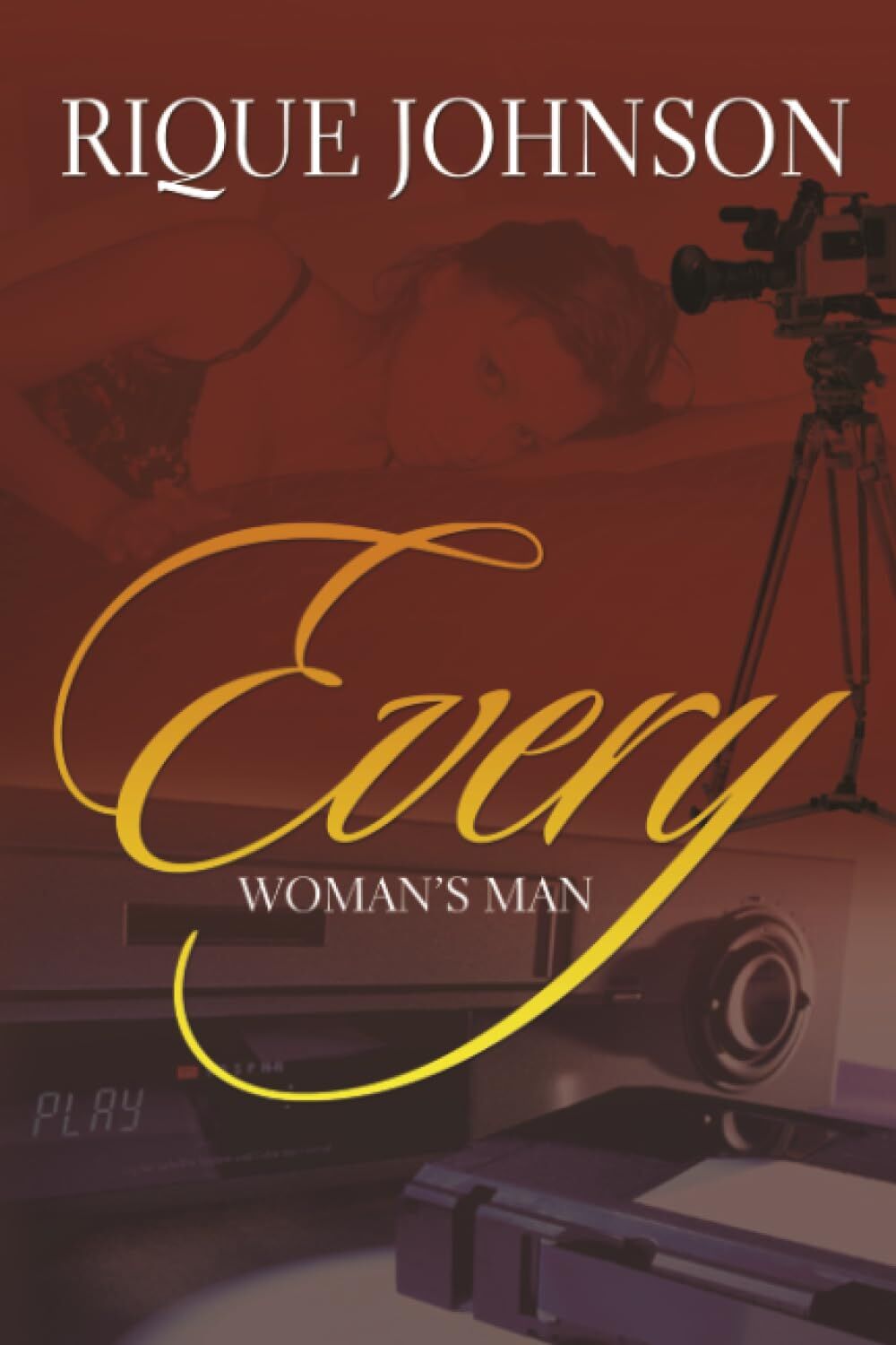 Every Woman's Man