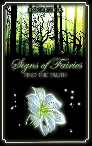 Signs of Fairies: Find the Truth