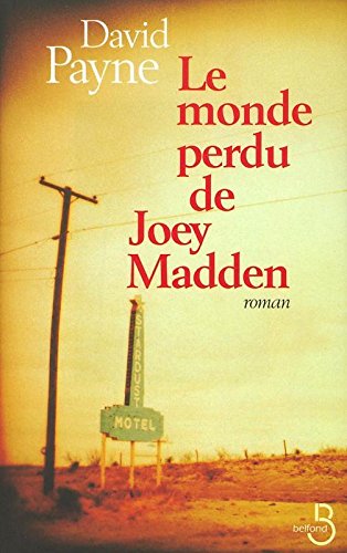 Le Monde Perdu De Joey Madden