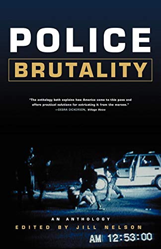 Police Brutality: An Anthology (Norton Paperback)