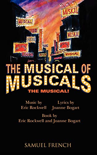 Eric Rockwell Musical Of Musicals The Musical!