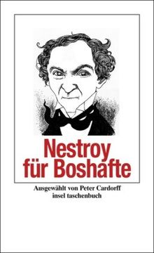 Nestroy für Boshafte (insel taschenbuch)