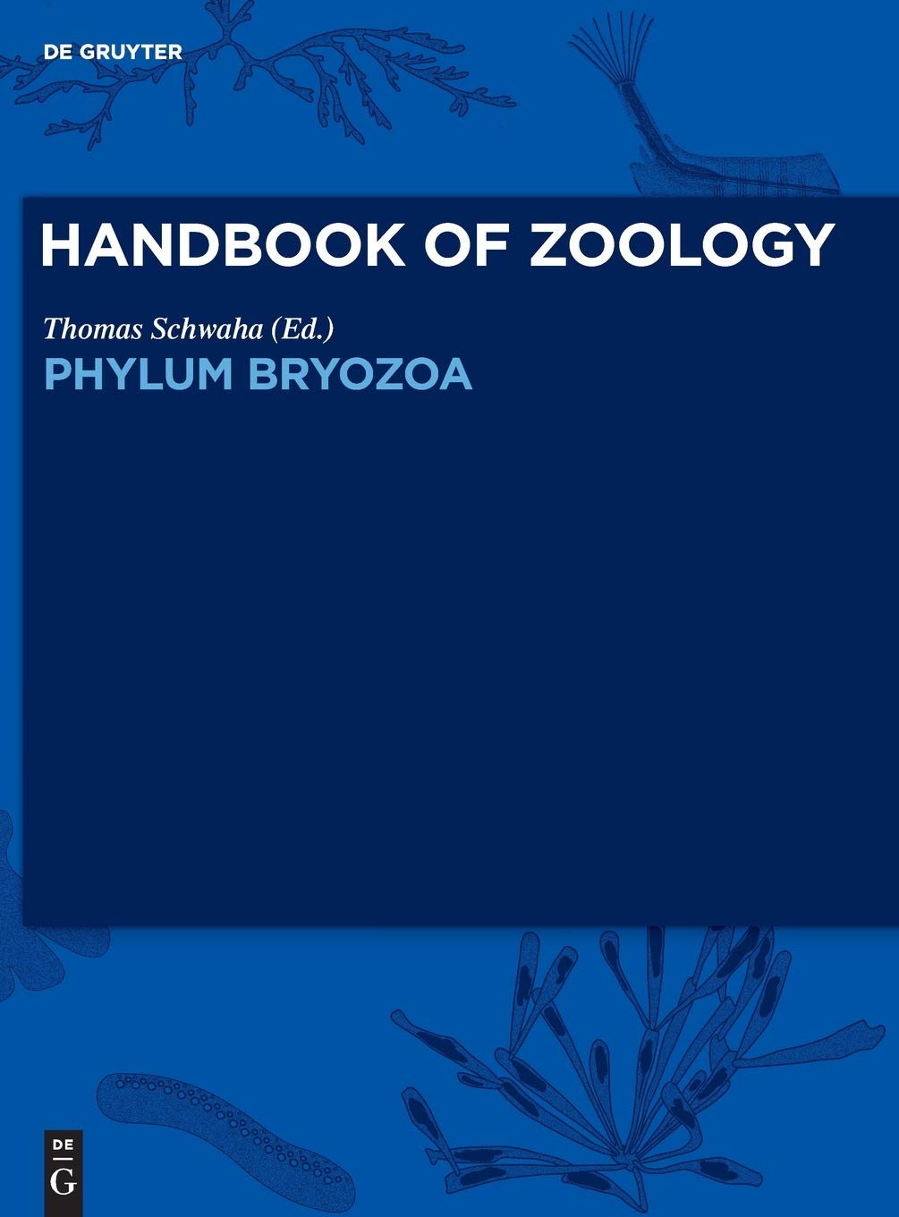 Phylum Bryozoa (Handbook of Zoology)