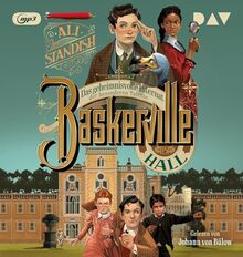 Baskerville Hall – Das geheimnisvolle Internat der besonderen Talente (Teil 1): Ungekürzte Lesung mit Johann von Bülow (1 mp3-CD)