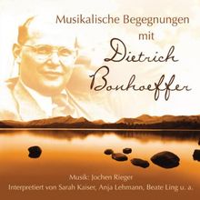 Musikalische Begegnungen mit Dietrich Bonhoeffer von Perspektiven, Sarah Kaiser | CD | Zustand gut