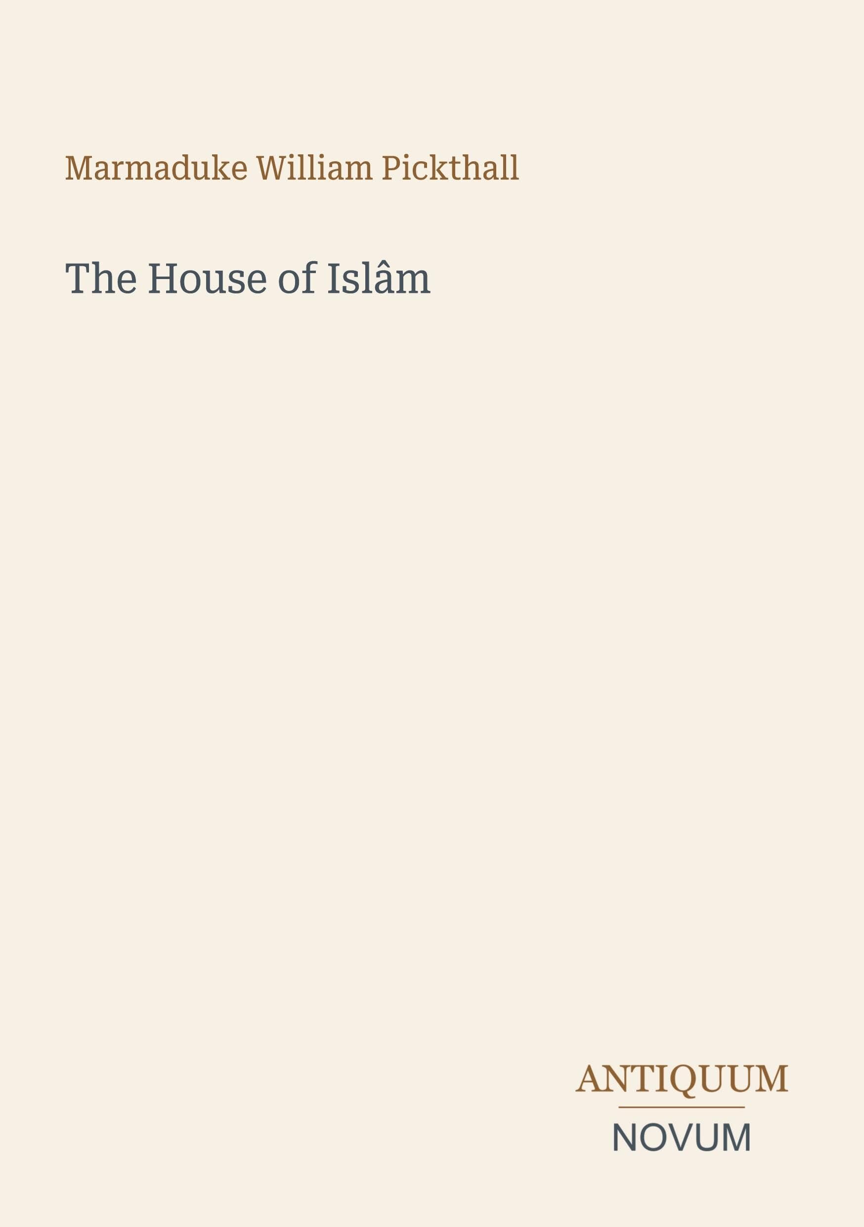 The House of Islâm