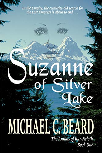 Suzanne of Silver Lake (Annals of Kar-neloth, Band 1)