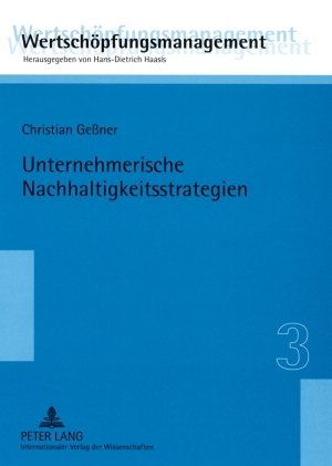 Unternehmerische Nachhaltigkeitsstrategien: Konzeption und Evaluation