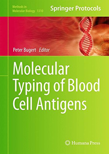 Molecular Typing of Blood Cell Antigens (Methods in Molecular Biology)