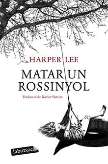 Matar un rossinyol (LABUTXACA)