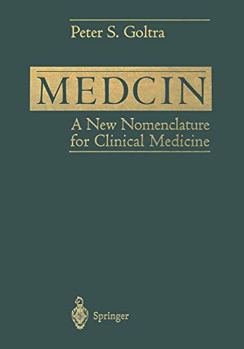 Medcin: A New Nomenclature for Clinical Medicine