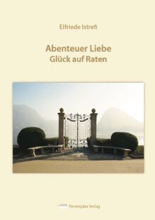 Abenteuer Liebe - Glück aus Raten