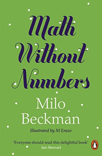 Milo Beckman Math Without Numbers