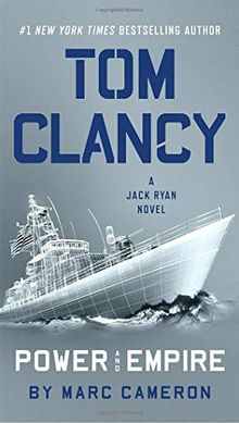 Tom Clancy Power and Empire (A Jack Ryan Novel, Band 18)