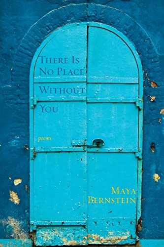 There Is No Place Without You: poems (Jewish Poetry Project, Band 27)