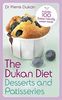 The Dukan Diet Desserts and Pastries