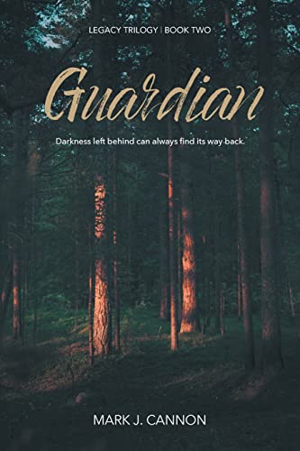 Guardian (Legacy Trilogy, Book Two)