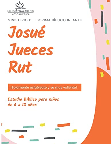 Ministerio De Esgrima Bíblico Infantil: Josué, Jueces y Rut
