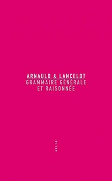 Grammaire générale et raisonnée